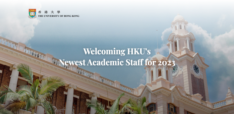 Boosting Global Recruitment Efforts, HKU Welcomes 91 New Scholars in 2023